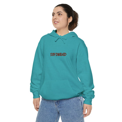 Comfort Color STAY DIALED Garment-Dyed Hoodie (FREE SHIPPING)