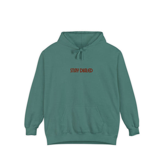 Comfort Colors STAY DIALED Garment-Dyed Hoodie (FREE SHIPPING)