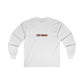 Stay Dialed Long Sleeve T-Shirt