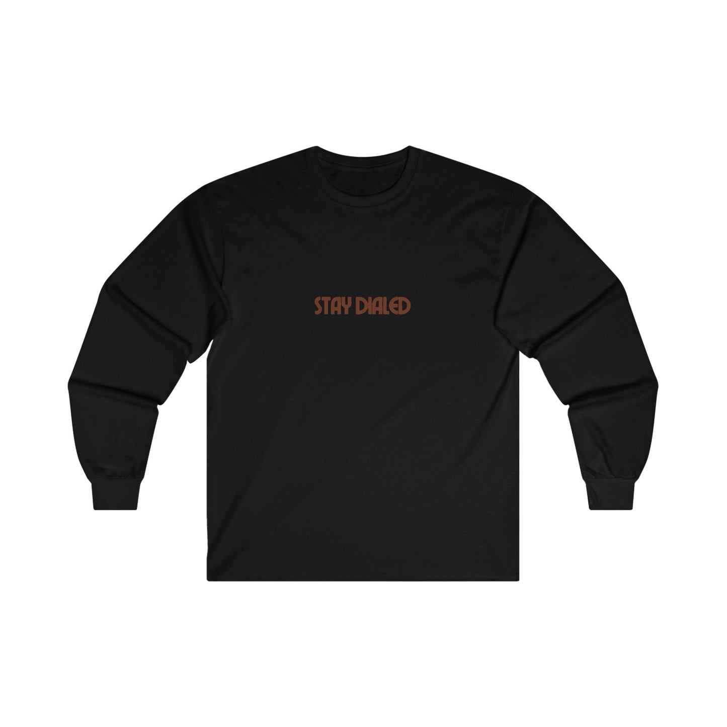 Stay Dialed Long Sleeve T-Shirt
