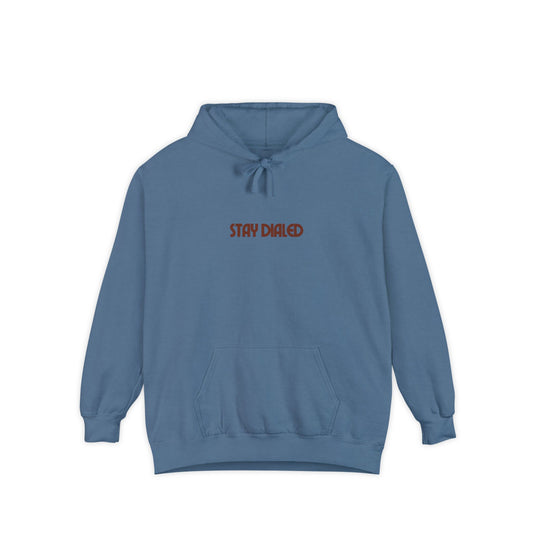 Comfort Color STAY DIALED Garment-Dyed Hoodie (FREE SHIPPING)